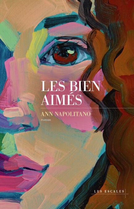 Les bien aimés / Ann Napolitano